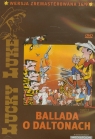 Lucky Luke: Ballada o Daltonach