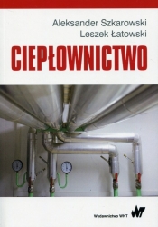 Ciepłownictwo - Aleksander Szkarowski