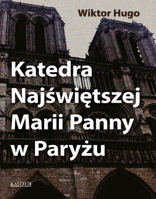 Katedra Najświętszej Marii Panny w Paryżu