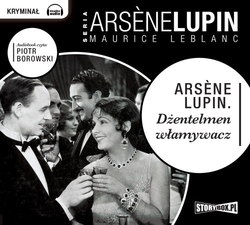 Arsene Lupin dżentelmen włamywacz
	 (Audiobook)