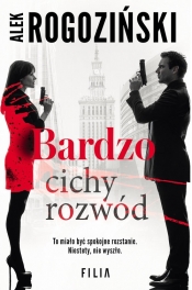 Bardzo cichy rozwód - Alek Rogoziński
