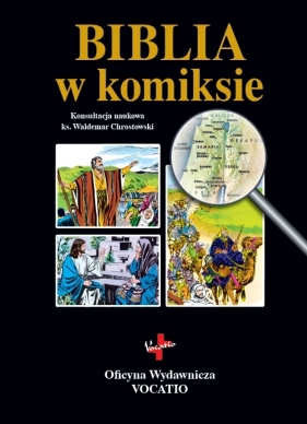 Biblia w komiksie - Iva Hoth, Andre Le Blanc
