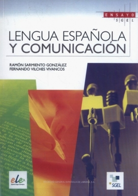 Lengua espanola y comunicacio - Ramón Sarmiento González, Vilches Vivancos Fernando