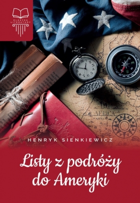 Listy z podróży do Ameryki - Henryk Sienkiewicz