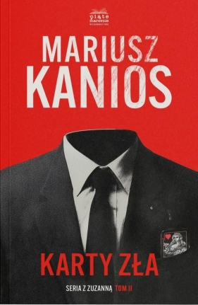 Seria z Zuzanną T.2 Karty zła w.2 - Mariusz Kanios