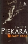 Łowcy dusz  Piekara Jacek