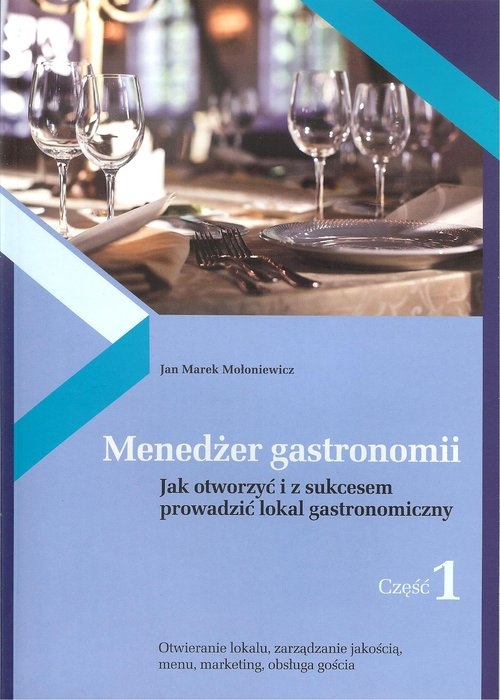 Menedżer gastronomii Część 1