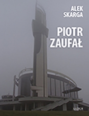 Piotr Zaufał - Alek Skarga
