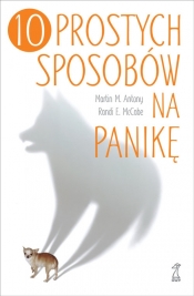10 prostych sposobów na panikę