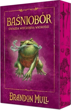 Baśniobór Tom 2 Gwiazda Wieczorna wschodzi - Brandon Mull