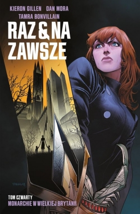 Raz i na zawsze, t.4 - Kieron Gillen, Dan Mora