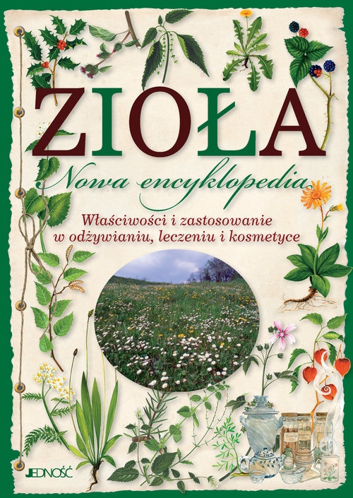 ZIOŁA Nowa encyklopedia