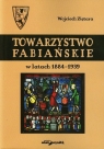 Towarzystwo Fabiańskie w latach 1884-1939  Ziętara Wojciech