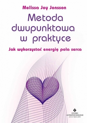 Metoda dwupunktowa w praktyce - Melissa Joy Jonsson
