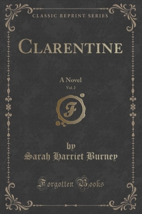 Clarentine, Vol. 2 - Burney Sarah Harriet