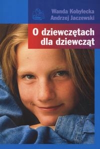 O dziewczętach dla dziewcząt