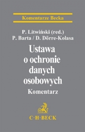Ustawa o ochronie danych osobowych Komentarz - Dominika Dörre-Kolasa