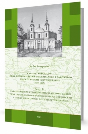 Katalog kościołów oraz duchowieństwa... Zeszyt B - Szczepaniak Jan