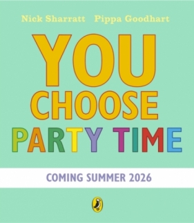 You Choose Party Time - Pippa Goodhart
