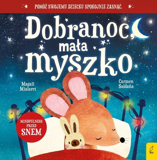 Dobranoc mała myszko