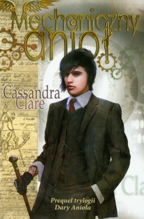 Mechaniczny anioł - Cassandra Clare