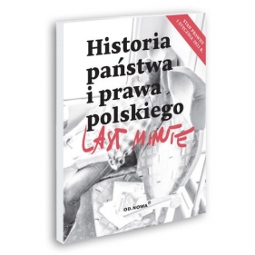 Last Minute Historia Państwa i Prawa - Piotr Blank, Bartosz Gałucha
