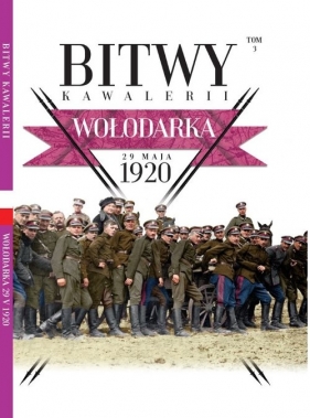 Bitwy Kawalerii nr 3 Wołodarka