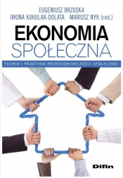Ekonomia społeczna - Kukulak-Dolata Iwona, Nyk Mariusz, Brzuska Eugeniusz
