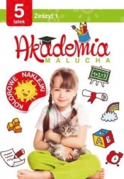 Akademia malucha 5 latek. Zeszyt 1 - Opracowanie zbiorowe