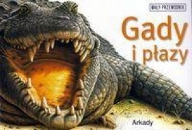 Gady i płazy Mały przewodnik