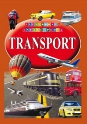 TRANSPORT ILUSTROWANA ENCYKLOPEDIA TW - Opracowanie zbiorowe