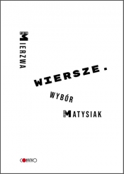 Wiersze Wybór / Convivo - Mierzwa Piotr