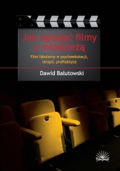 Jak oglądać filmy z młodzieżą