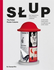 Słup: The Polish Poster Column - Martyna Sobecka, David Navarro