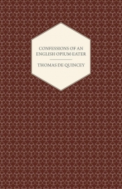 Confessions of an English Opium-Eater
