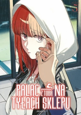 Paląc z tobą na tyłach sklepu #5 - Jinushi