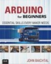 Arduino for Beginners - John Baichtal