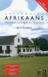 Colloquial Afrikaans The Complete Course for Beginners Donaldson Bruce