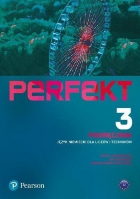 Perfekt 3. Podręcznik + kod (Interaktywny podręcznik + interaktywny zeszyt ćwiczeń) - Opracowanie zbiorowe