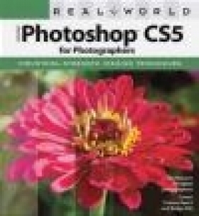 Real World Adobe Photoshop CS5 for Photographers - David Blatner, Conrad Chavez