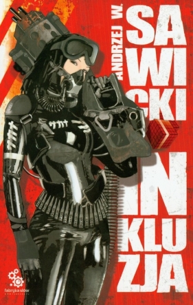 Inkluzja - Sawicki Andrzej W.