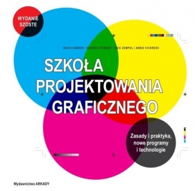 Szkoła projektowania graficznego. - Sandra Stewart, Eric Zempol, David Dabner