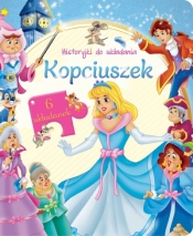 Historyjki do układania. Kopciuszek - Opracowanie zbiorowe
