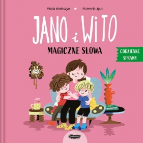 Jano i Wito. Magiczne słowa - Wiola Wołoszyn