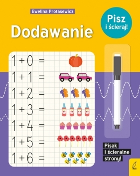 Pisz i ścieraj! Dodawanie - Ewelina Protasewicz