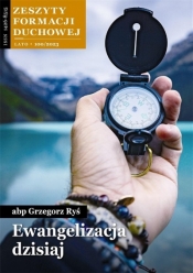 Zeszyty Formacji Duchowej nr 100 Ewangelizacja... - Grzegorz Ryś