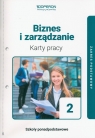 Biznes i zarządzanie 2 Karty pracy ucznia Zakres podstawowy