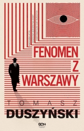 Fenomen z Warszawy - Duszyński Tomasz