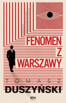 Komisarz Wróbel. Fenomen z Warszawy. Tom 1. - Tomasz Duszyński