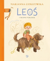 Leoś i trudny poranek - Marianna Gierszewska